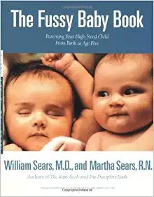 Sears 夫婦出版的書〈The Fussy Baby Book: Parenting Your High-Need Child From Birth to Age Five〉，描述高需求寶寶的養育過程與心得。